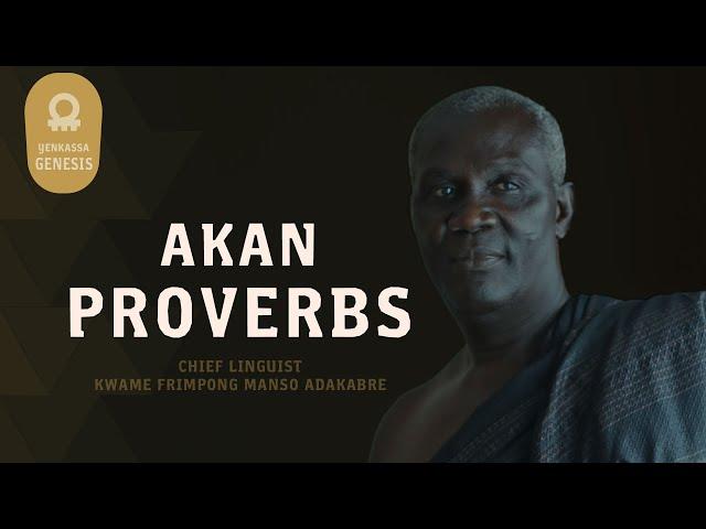 Akan Proverbs And Their Meaning