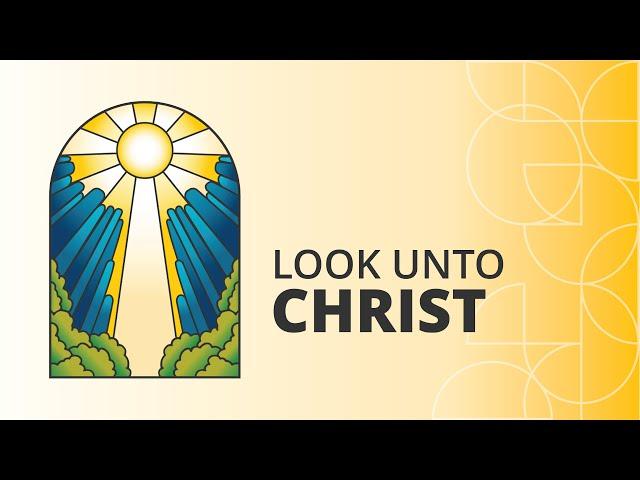 Look Unto Christ | Official Track Video feat. Halo Ray | 2025 Youth Album