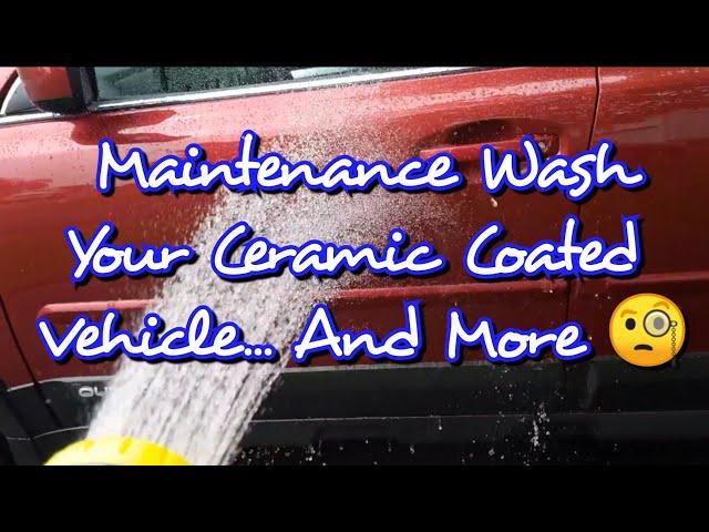 This started as how to do a maintenance wash on a ceramic coated car... and then became so much more