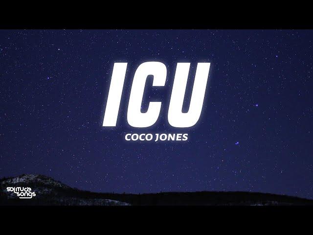 Coco Jones - ICU (Lyrics)