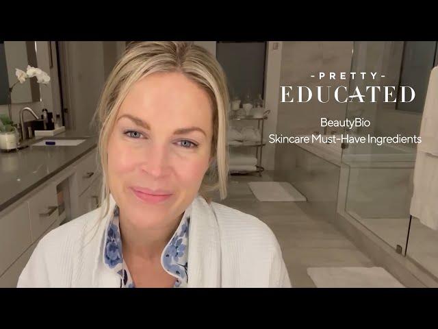 BeautyBio Skincare Must-Have Ingredients | PRETTY EDUCATED