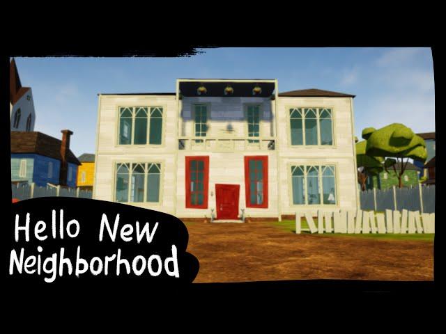 HELLO NEIGHBOR MOD KIT - HELLO NEW NEIGHBORHOOD