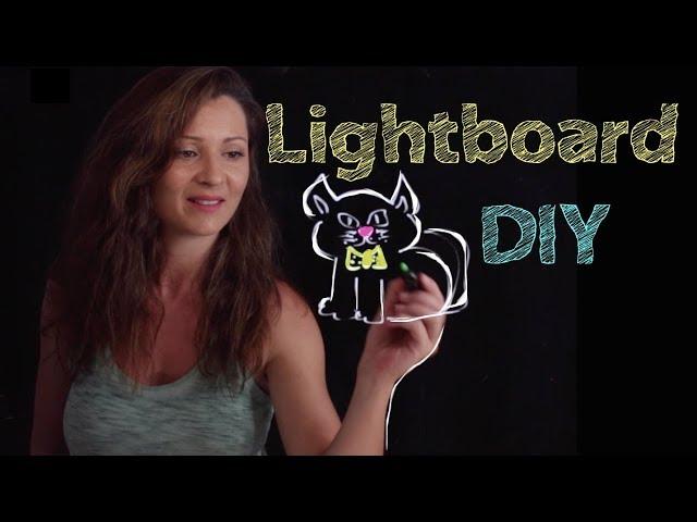 How to Build your Own LIGHTBOARD / Light board DIY Fast and Easy | Elisa Valkyria