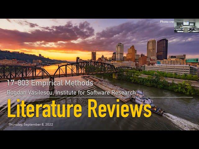 Methods L04 - Literature Review [CMU 17803 Empirical Methods - Fall 2022]