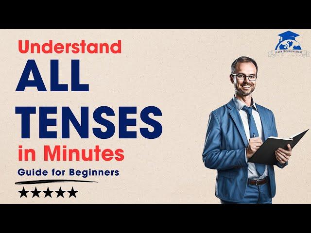 All 12 English Tenses Explained! | Learn English Grammar Fast