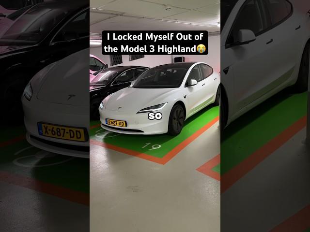 I Locked Myself Out Of the 2024 Model 3 Highland 