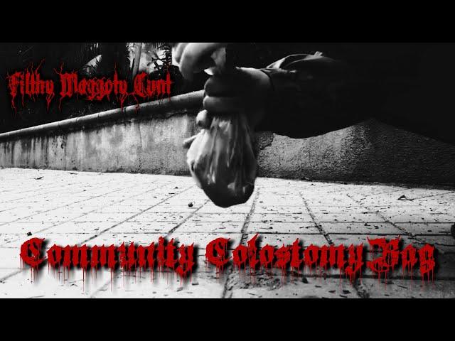 FMC - Community Colostomy Bag (Official Music Video)