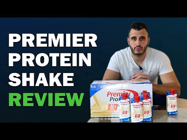 Premier Protein Shakes: My Unbiased 30-Day Review