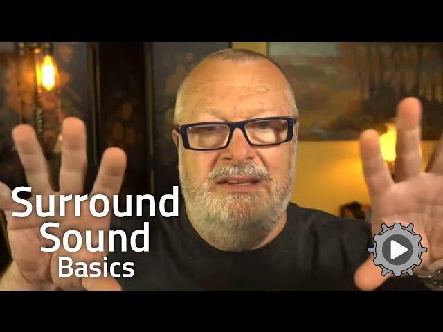 Focus on Surround Sound Basics