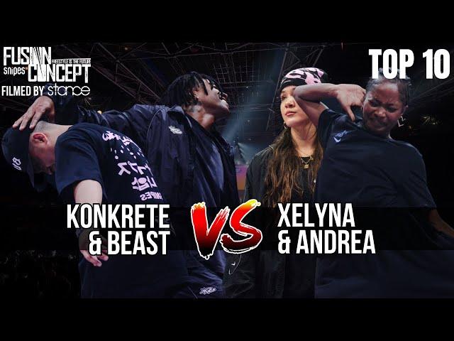 FUSION CONCEPT 2024 - TOP 10 - KONKRETE & BEAST VS XELYNA & ANDREA