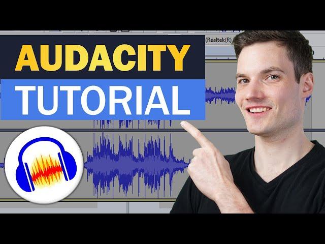  How to use Audacity to Record & Edit Audio | Beginners Tutorial