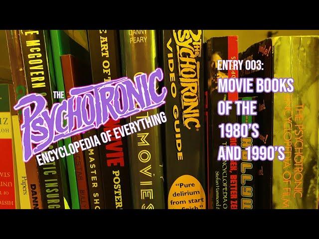 Movie Books Of The 1980's and 1990's - The Psychotronic Encyclopedia Of Everything