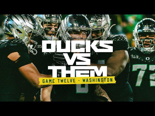 Ducks vs Them | 2024 Oregon Football Game 12 | "Dream School"