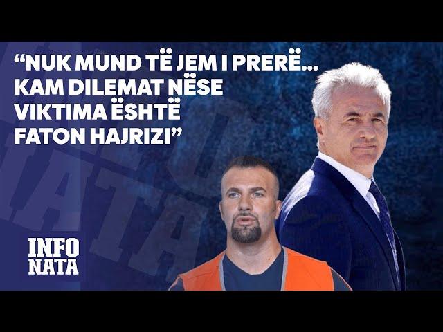 ‘’Nuk mund të jem i prerë...kam dilemat nëse vìktìma është Faton Hajrizi’’ - Avokati Koci DIREKT