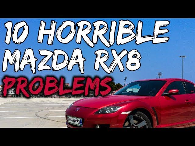 10 Problems That Give The Mazda Rx8 A Bad Reputation