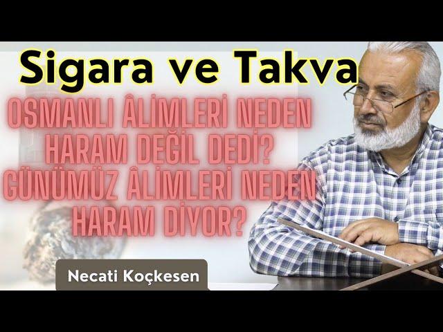 ESKİ ÂLİMLER HARAM DEMEMİŞKEN ŞİMDİKİ ÂLİMLER NEDEN HARAM DİYOR? - | Necati Koçkesen |