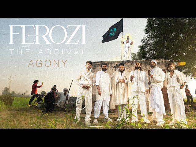 FEROZI: THE ARRIVAL - AGONY | Official Visualiser