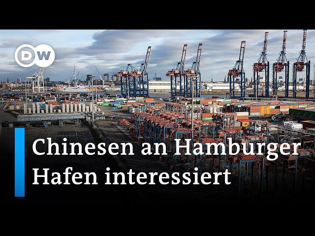 Chinesen wollen beim Hamburger Hafen einsteigen | DW Nachrichten