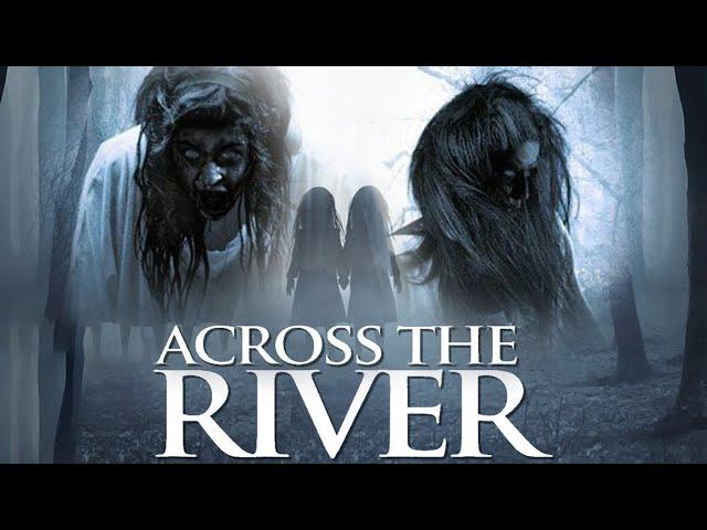 Across the River - Full Horror Movie | Renzo Gariup, Marco Marchese, Lidia Zabrieszach| AE On Demand