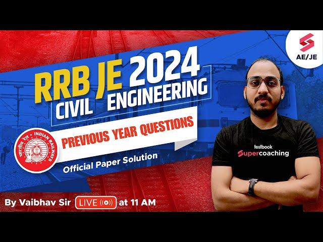 RRB JE Previous Year Question Paper Civil | 29th August 2019| RRB JE CBT 2 PYQs Civil by Vaibhav Sir