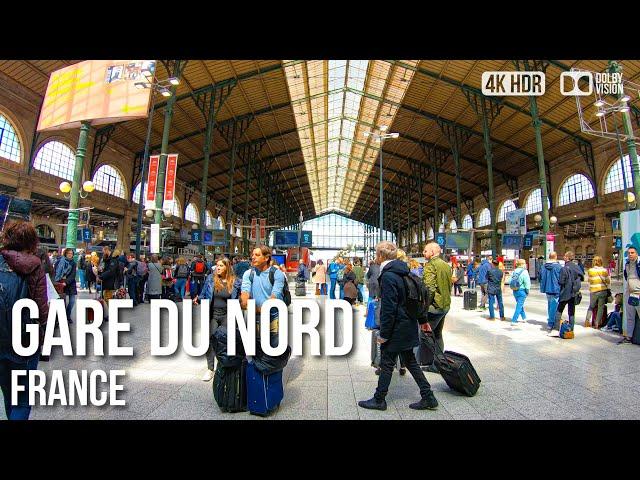 Gare du Nord Paris - Largest Trainstation in Europe -  France [4K HDR] Walking Tour