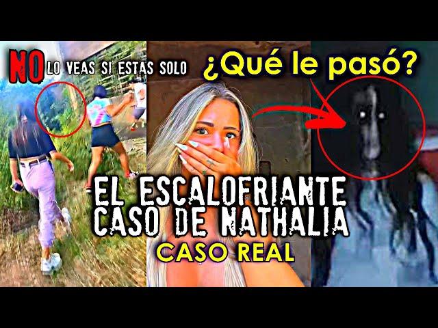 El escalofriante caso de Nathalia ¿Qué le pasó? | Caso Real