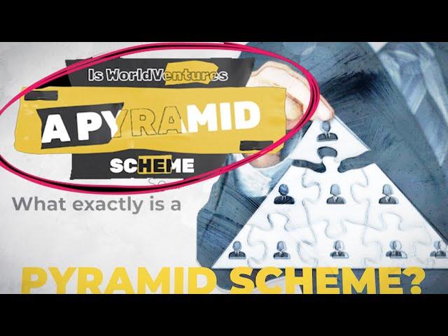 Is WorldVentures (a.k.a. DreamTrips) a pyramid scheme (scam)?