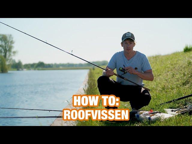 How To: Roofvissen - Vissen Doe Je Zo!