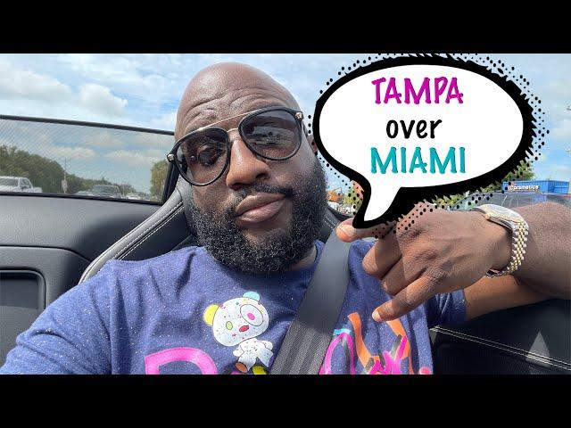 I CHOOSE TAMPA OVER MIAMI... 5 Things I Learned About Myself While In Tampa, Fl