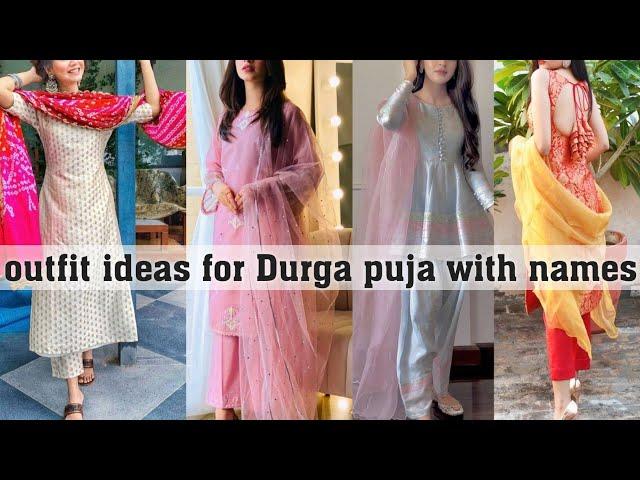 outfit ideas for Durga puja/Navratri with names