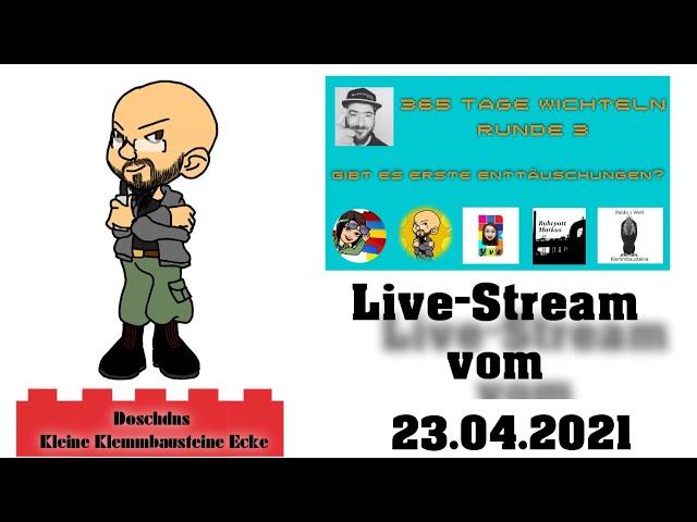 #365TageWichteln - Runde 3 - Halten die #Klemmbausteine? - Live-Stream vom 23.04.2021