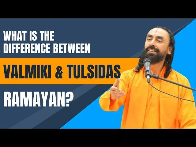 What is the Difference Between Valmiki Ramayan and Tulsidas Ramayan? Jai Shree Ram | Must Watch