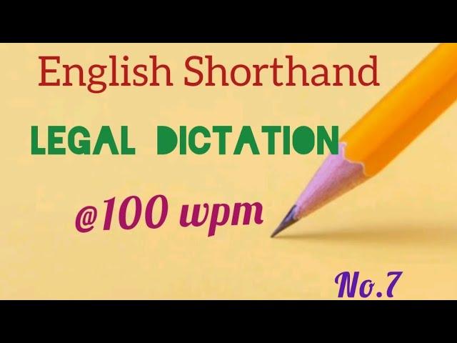 District Court Legal Dictation:  @100 wpm:  English Shorthand: