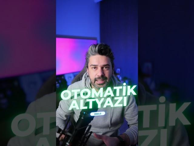 IG Reels Otomatik Altyazı Ekleme