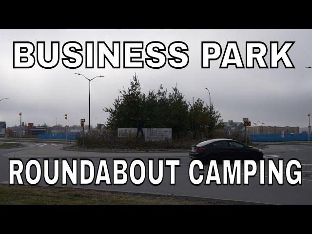 Business Park Roundabout Stealth Camping