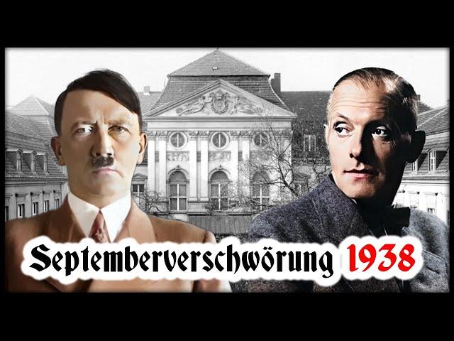 EXKLUSIV 1938 Die vergessene September-Verschwörung - Erstmals Namen und Fakten