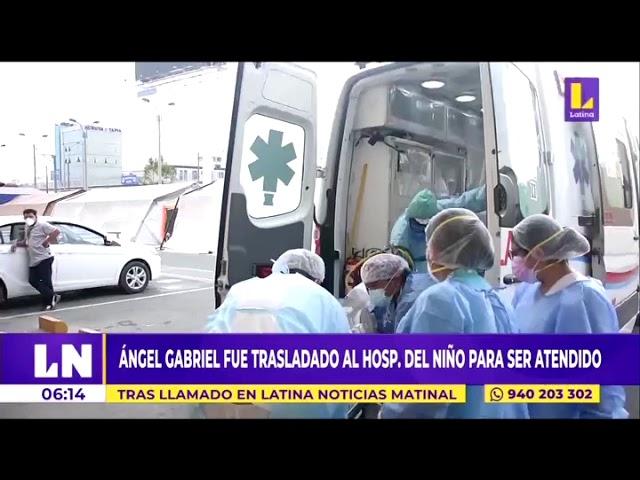 Ángel Gabriel fue trasladado al INSN – San Borja