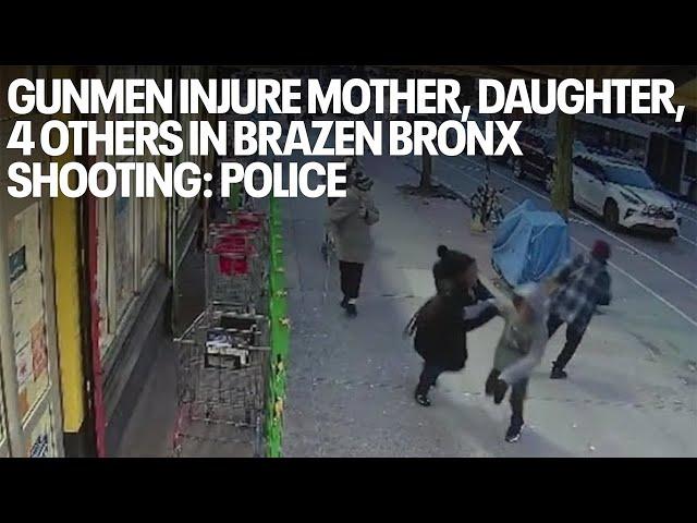 Gunmen injure mother, daughter, 4 others in brazen Bronx shooting: Police