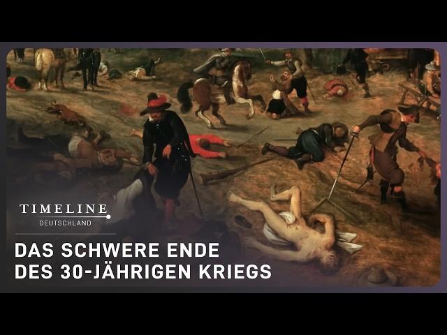 Wie der 30-jährige Krieg Europa verwüstete | Doku | Timeline Deutschland