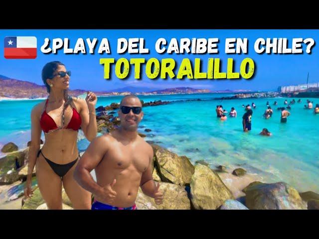 TOTORALILLO - PLAYA DEL CARIBE EN CHILE - LA SERENA PARTE 1