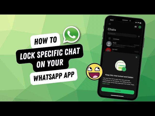 How To Lock Chat On WhatsApp App