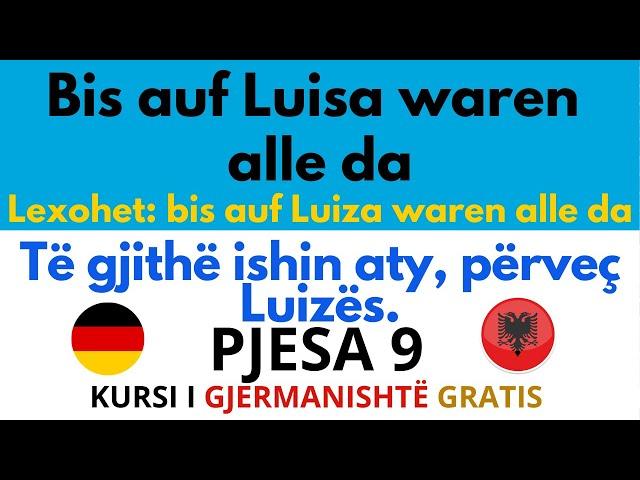 Mëso 30 Shprehje/Fraza Gjermanisht - Shqip A1 A2 B1 Pjesa 9