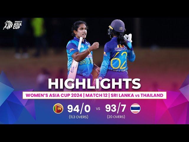 Sri Lanka (W) vs Thailand (W) | ACC Women's Asia Cup | Match 12 | Highlights