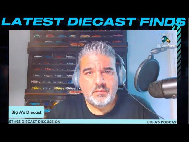 Big A's Podcast: Live Diecast Show & Tell