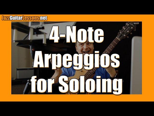 Jazz Guitar Tips for II-V-I: How to Solo with 4-Note 7th Arpeggios - Easy Pattern to Outline Chords