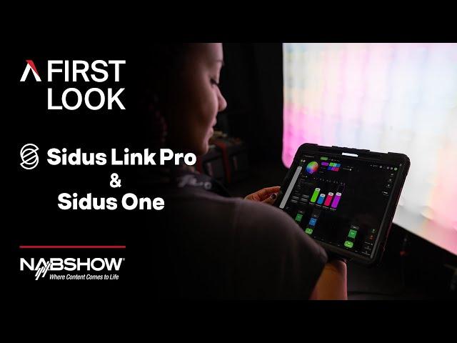 First Look at Sidus Link Pro & Sidus One | Aputure @ NAB 2024