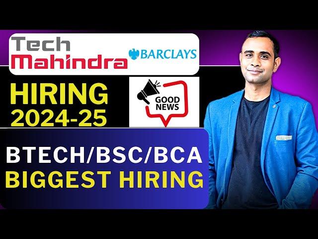 TechMahindra, Barclays Hiring | Batch 2024 & 2024 | BE/BTECH/Any Graduate