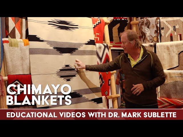 Chimayo Blankets - Vintage New Mexico textiles explained by Dr. Mark Sublette - Medicine Man Gallery