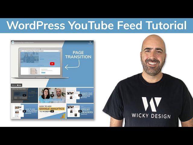 WordPress YouTube Feed Tutorial