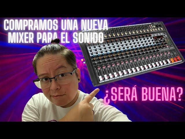 Compramos una nueva mixer para el sonido  ¿Será buena? 